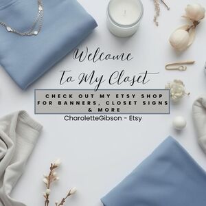 Welcome To My Closet!